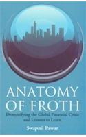 Anatomy Of Froth