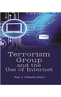 Terrorism Group and the Use of Internet