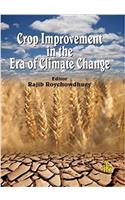 Crop Improvement in the Era of Climate Change