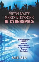 When Marx Meets Nietzsche in Cyberspace