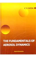 Fundamentals of Aerosol Dynamics
