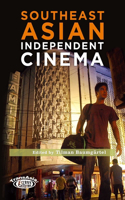 Southeast Asian Independent Cinema