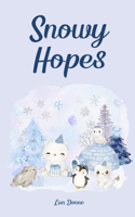 Snowy Hopes
