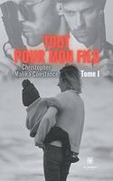 Tout pour mon fils: Tome I