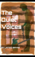 Quiet Voices