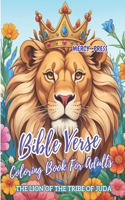 Bible Verse Coloring Book For Adults: Inspirational Scriptures With Beautiful Illustrations [For Teens Also]