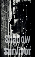 Shadow Survivor