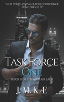 Task Force One: Book II Of The Alistair Saga
