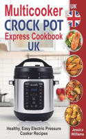 Multicooker Crock Pot Express Cookbook UK