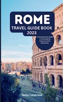 Rome Travel Guide Book 2023