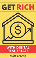 Get Rich With Digital Real Estate