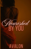 Nourished By You