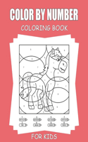 Color By Number Coloring Book For Kids