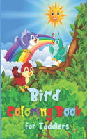 Bird Coloring Book for Toddlers