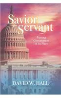 Savior or Servant?