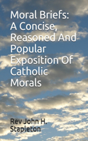 Moral Briefs