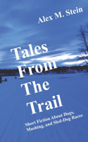 Tales From the Trail