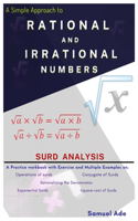 A Simple Approach to Rational and Irrational Numbers