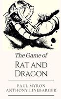 The Game of Rat and Dragon