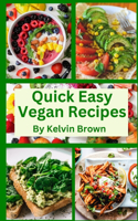 Quick Easy Vegan Recipes