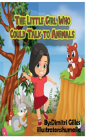 Little Girl Who Could Talk To Animals
