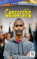Censorship: (In the News: Need to Know Set Two)