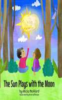 Sun Plays with the Moon