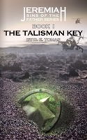 The Talisman Key: Book 1(1 Jeremiah, Sins of the Father)