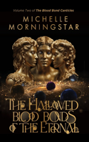 Hallowed Blood Bonds of the Eternal