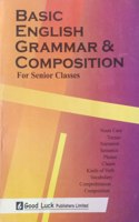 Basic English Grammar & Composition For Senior Classes (M)