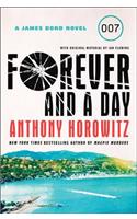 Forever and a Day: A James Bond Novel