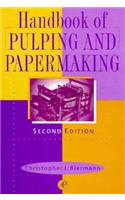 Handbook of Pulping and Papermaking
