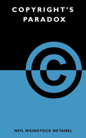 Copyright's Paradox