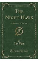 The Night-Hawk