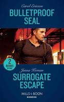 Bulletproof Seal: Bulletproof Seal (Red, White and Built) / Surrogate Escape (Apache Protectors: Wolf Den)
