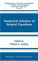 Numerical Solution of Integral Equations