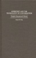 Hypertext and the Technology of Conversation