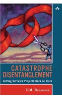 Catastrophe Disentanglement
