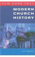SCM Core Text: Modern Church History