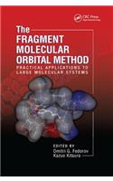 The Fragment Molecular Orbital Method