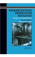 Pharmaceutical Production Facilities