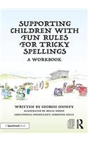 Supporting Children with Fun Rules for Tricky Spellings