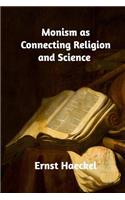 Monism as Connecting Religion and Science