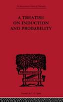 A Treatise on Induction and Probability