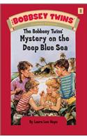 The Bobbsey Twins' Mystery on the Deep Blue Sea