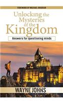 Unlocking the Mysteries of the Kingdom
