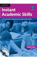 Instant Academic Skills with Audio CD: A Resource Book of Advanced-Level Academic Skills Activities