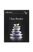 Close Reader Student Edition Grade 10: (Collections)