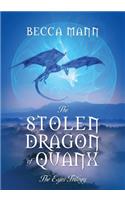 The Stolen Dragon of Quanx