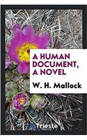 Human Document, a Novel